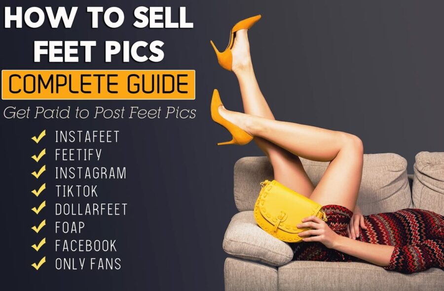 sell-feet-pictures-and-get-paid-make-money-online-fast-selling-feet-pics-Apps-to-sell-feet-Pics